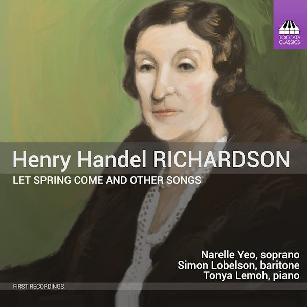 Henry Handel Richardson - Let spring come and other songs (CD) - Discords.nl