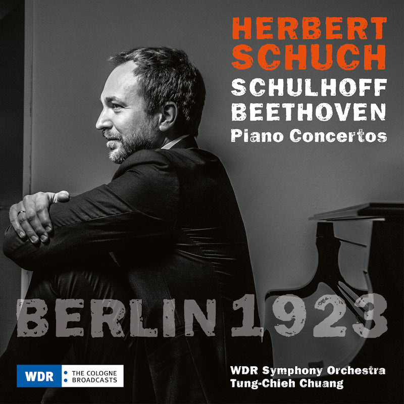 Herbert Schuch - Berlin 1923, beethoven & schulhoff (CD) - Discords.nl