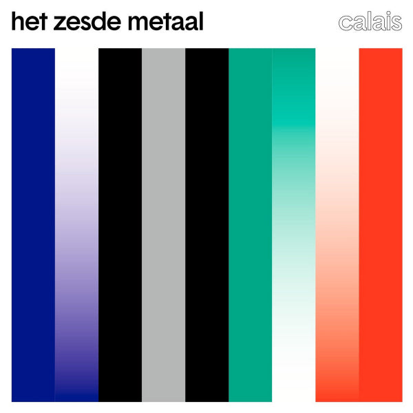 Het Zesde Metaal - Calais (LP) - Discords.nl