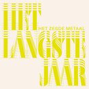 Het Zesde Metaal - Het langste jaar (CD) - Discords.nl