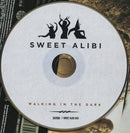 Sweet Alibi - Walking In The Dark (CD) - Discords.nl