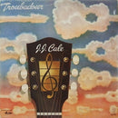 J.J. Cale - Troubadour (LP Tweedehands)