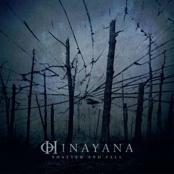 Hinayana - Shatter and fall (CD) - Discords.nl
