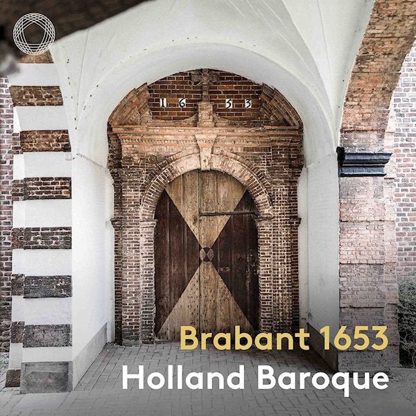 Holland Baroque - Brabant 1653 (CD) - Discords.nl