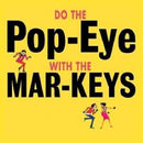 Mar-keys - Do the pop-eye (LP) - Discords.nl