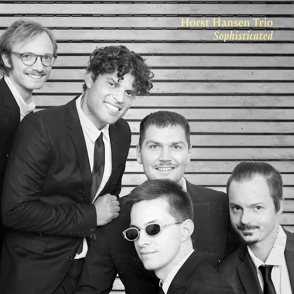 Horst Hansen Trio - Sophisticated (CD) - Discords.nl