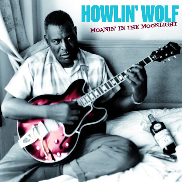 Howlin' Wolf - Moanin' in the moonlight (LP) - Discords.nl