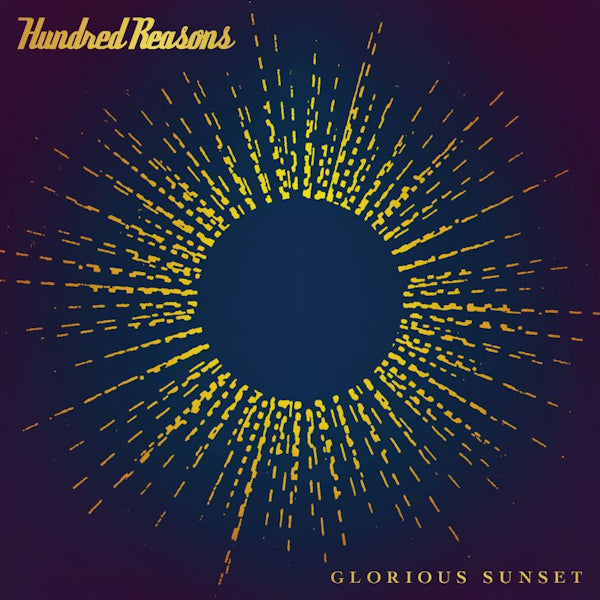 Hundred Reasons - Glorious sunset (CD) - Discords.nl
