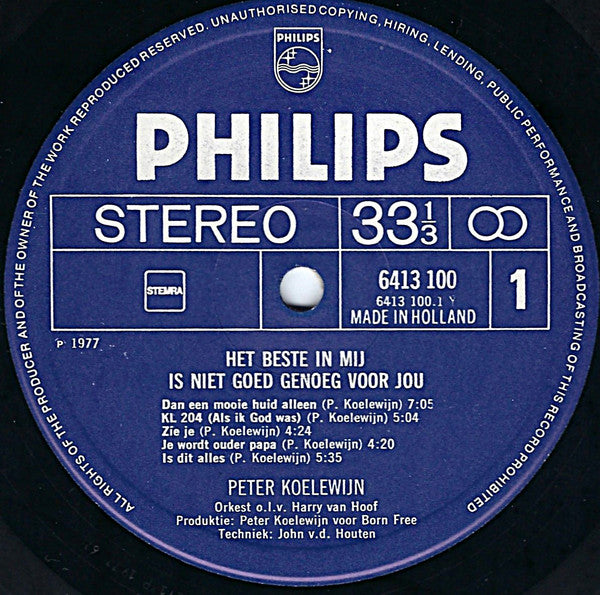 Peter Koelewijn - Het Beste In Mij Is Niet Goed Genoeg Voor Jou (LP Tweedehands)