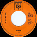 Bob Dylan - Wigwam (7-inch Tweedehands) - Discords.nl