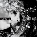 Blind Ego - Liquid (CD) - Discords.nl