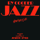 Ry Cooder - Jazz (LP Tweedehands) - Discords.nl