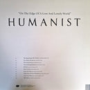 Humanist - On The Edge Of A Lost And Lonely World (LP) - Discords.nl