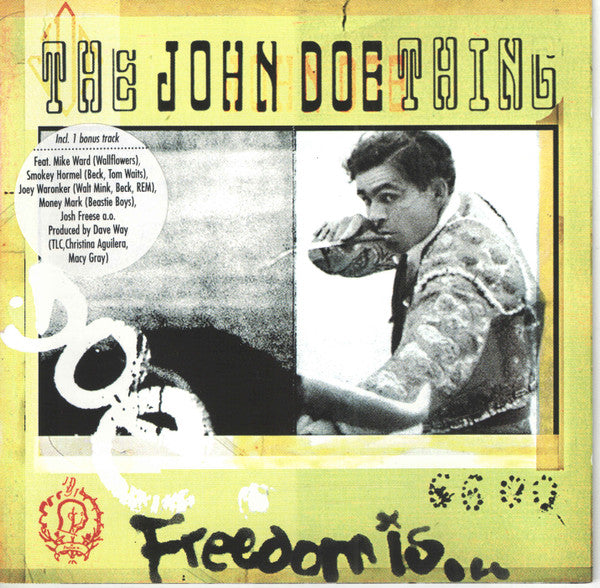 John Doe Thing, The - Freedom Is... (CD Tweedehands)