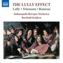 Indianapolis Baroque Orchestra - Barthold Kuijken - The lully effect (CD) - Discords.nl
