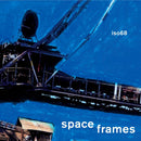ISO68 - Space frames (CD) - Discords.nl