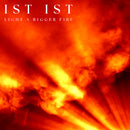 Ist Ist - Light a big fire (LP) - Discords.nl