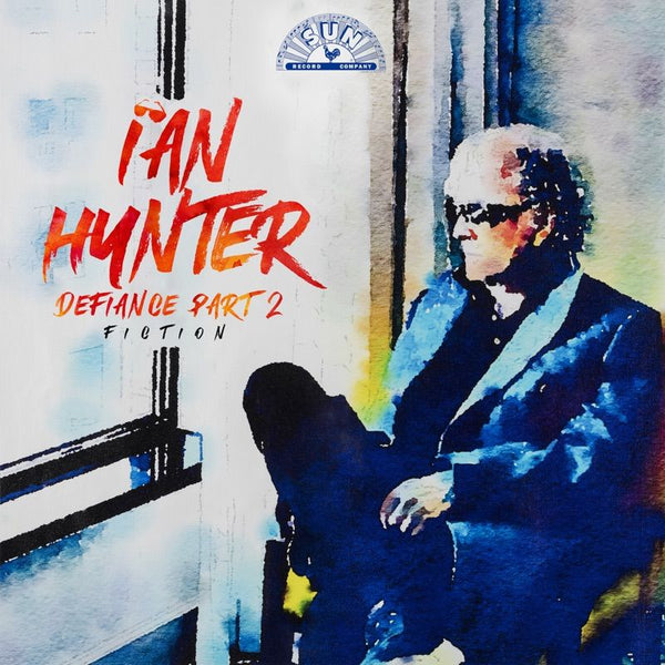 Ian Hunter - Defiance part 2: fiction (CD) - Discords.nl