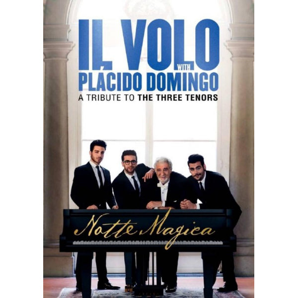 Il Volo - Notte magica: a tribute to the three tenors - Discords.nl