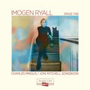 Imogen Ryall - Imogen Ryall Sings The Charles Mingus / Joni Mitchell Songbook (CD) - Discords.nl