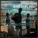Irreversible Entanglements - Who sent you? (CD) - Discords.nl
