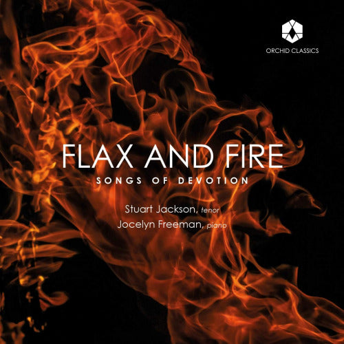 Stuart Jackson - Jocelyn Freeman - Flax & fire: songs of devotion (CD) - Discords.nl