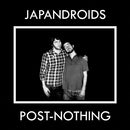 Japandroids - Post-nothing (LP) - Discords.nl