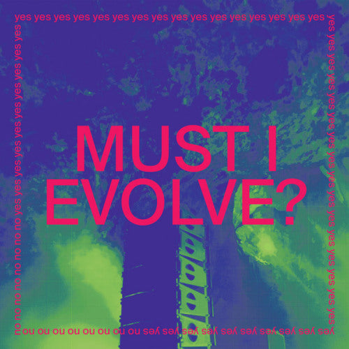 Jarv Is... - Must i evolve (12-inch)