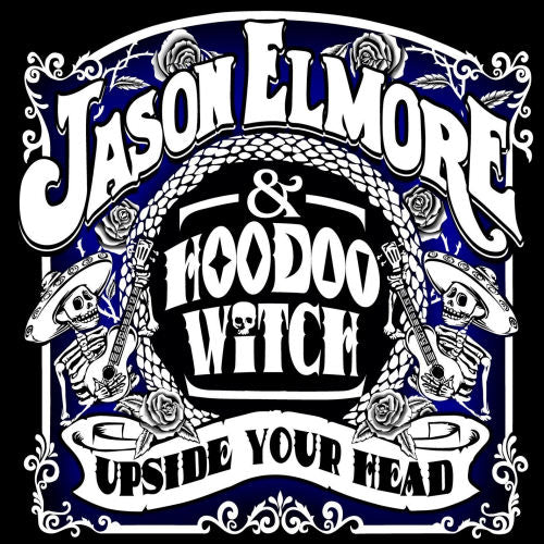 Jason Elmore & Hoodoo Witch - Upside your head (CD) - Discords.nl