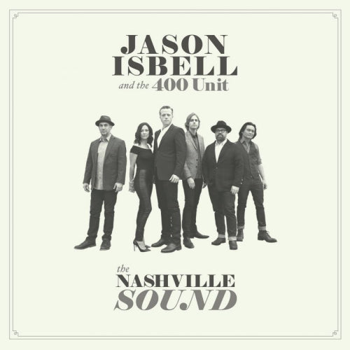 Jason And The 400 Unit Isbell - Nashville sound (LP) - Discords.nl