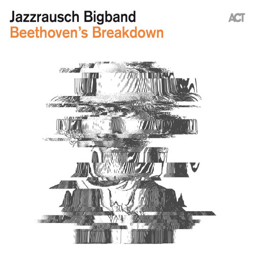 Jazzrausch Bigband - Beethoven's breakdown (LP)