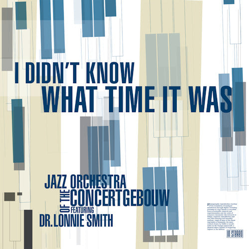 Jazz Orchestra Of The Concertgebouw - I didn't know what time it was (LP) - Discords.nl