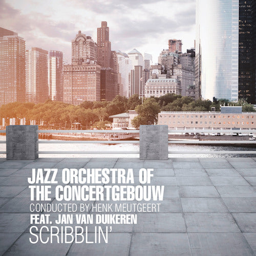 Jazz Orchestra Of The Concertgebouw - Scribblin' (CD) - Discords.nl