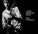 Chris Bergson Band - Fall Changes (CD) - Discords.nl