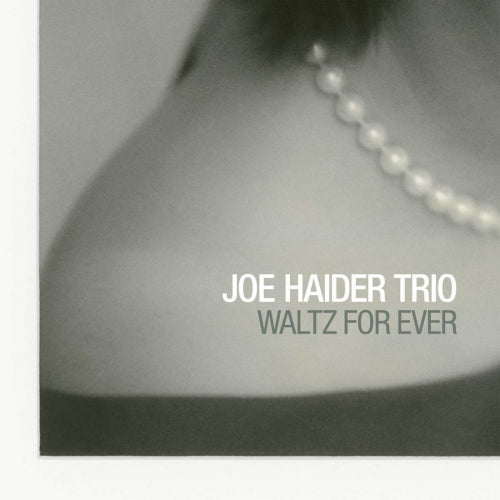 Joe Haider -trio- - Waltz for ever (CD)