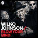 Wilko Johnson - Blow your mind (CD)