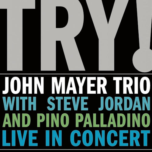 John Mayer -trio- - Try! live in concert (LP) - Discords.nl