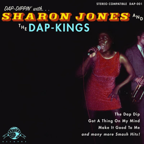Sharon & The Dap Jones -kings - Dap-dippin' (CD) - Discords.nl