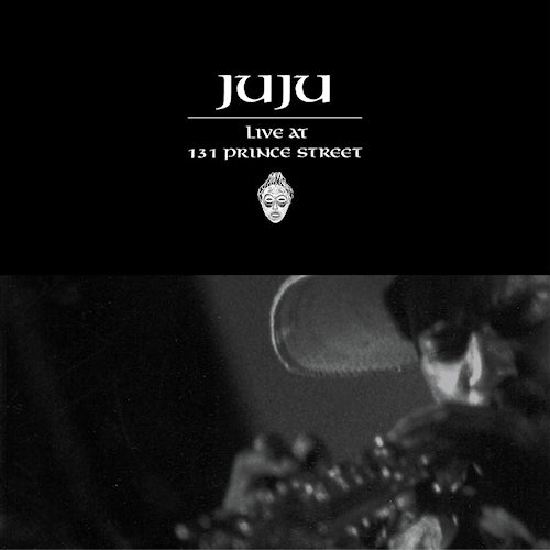 Juju - Live at 131 prince street (CD) - Discords.nl