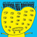 Jad Fair and Samuel Locke Ward - Destroy all monsters (LP) - Discords.nl