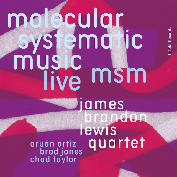 James Brandon Lewis Quartet - MSM: molecular systematic music (CD) - Discords.nl