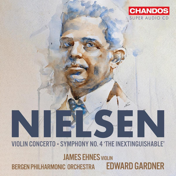 James Ehnes / Bergen Philharmonic Orchestra - Nielsen: Violin Concerto / Symphony No. 4 (CD) - Discords.nl