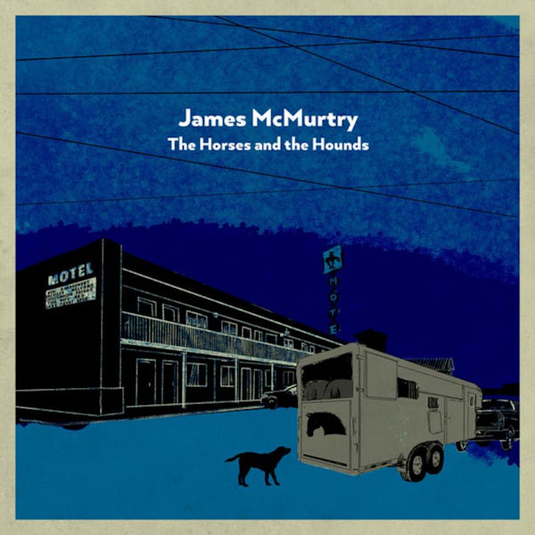 James McMurtry - The horses and the hounds -coloured- (LP) - Discords.nl