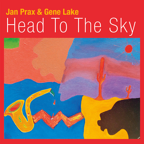 Jan Prax & Gene Lake - Head to the sky (CD) - Discords.nl