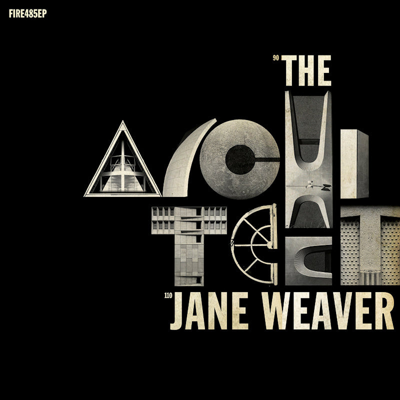 Jane Weaver - The architect (12-inch)