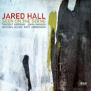Jared Hall - Seen on the scene (CD)