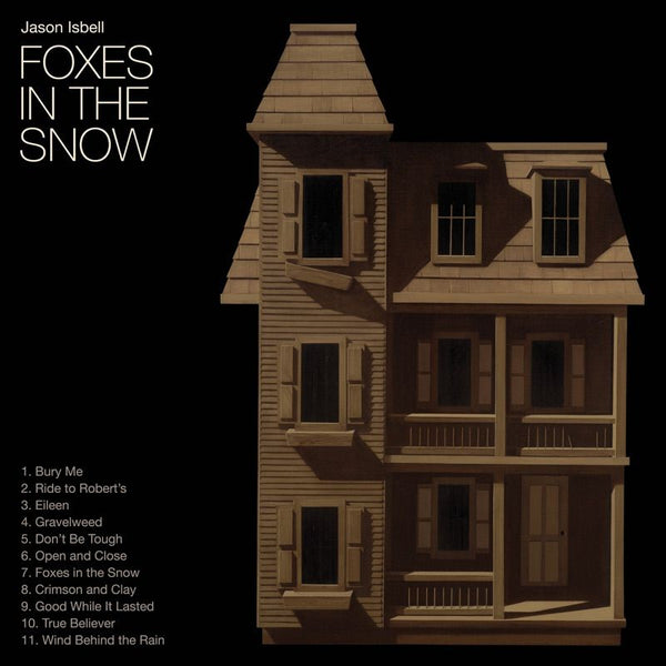 Jason Isbell - Foxes in the snow (LP)