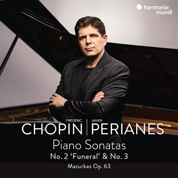 Javier Perianes - Chopin: piano sonatas no. 2 funeral & no. 3 (CD) - Discords.nl