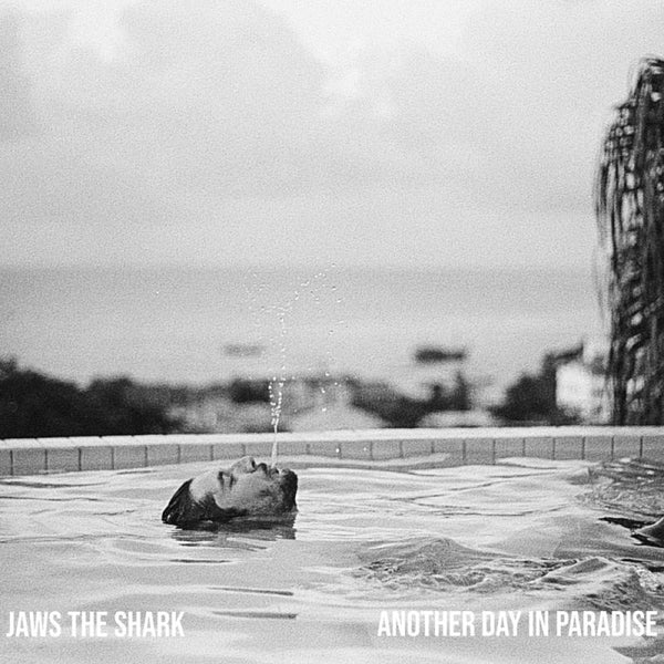 Jaws The Shark - Another day in paradise (12-inch)