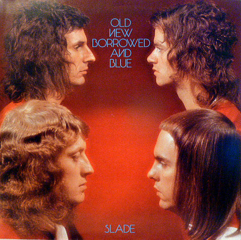 Slade - Old New Borrowed And Blue (LP Tweedehands)